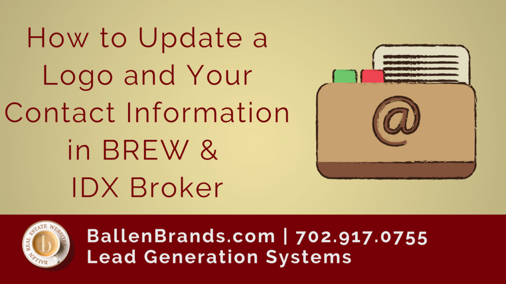 How to Update a Logo and Contact Information for BREW & IDX Broker