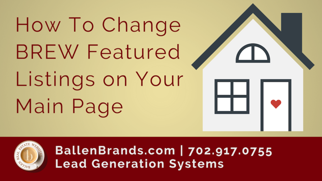 How to Change BREW Featured Listings on Your Main Page