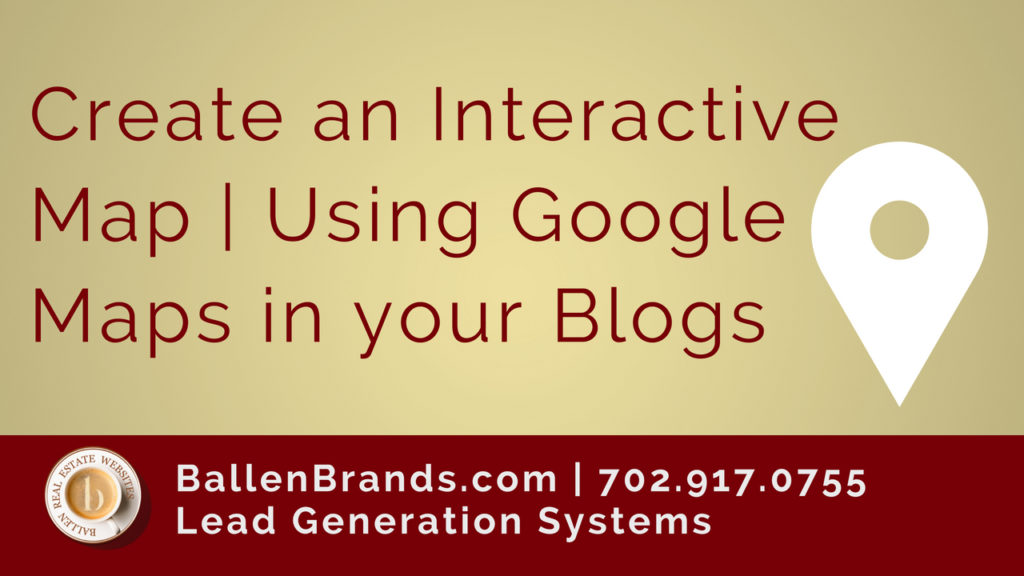Create an Interactive Map | Using Google Maps in your Blogs
