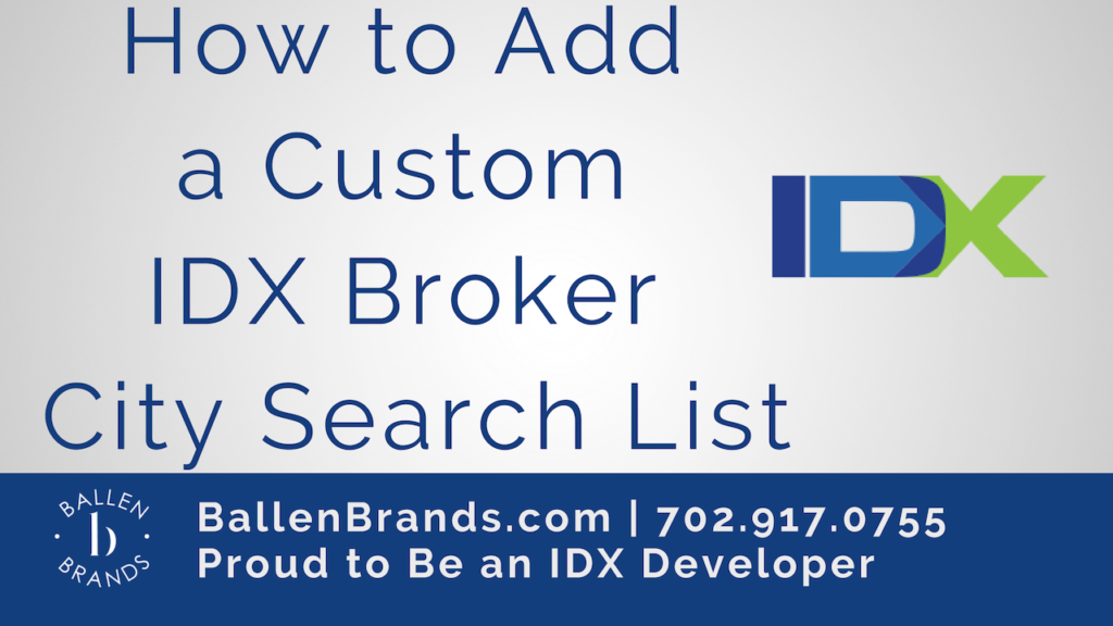 How to Add a Custom IDX Broker City Search List