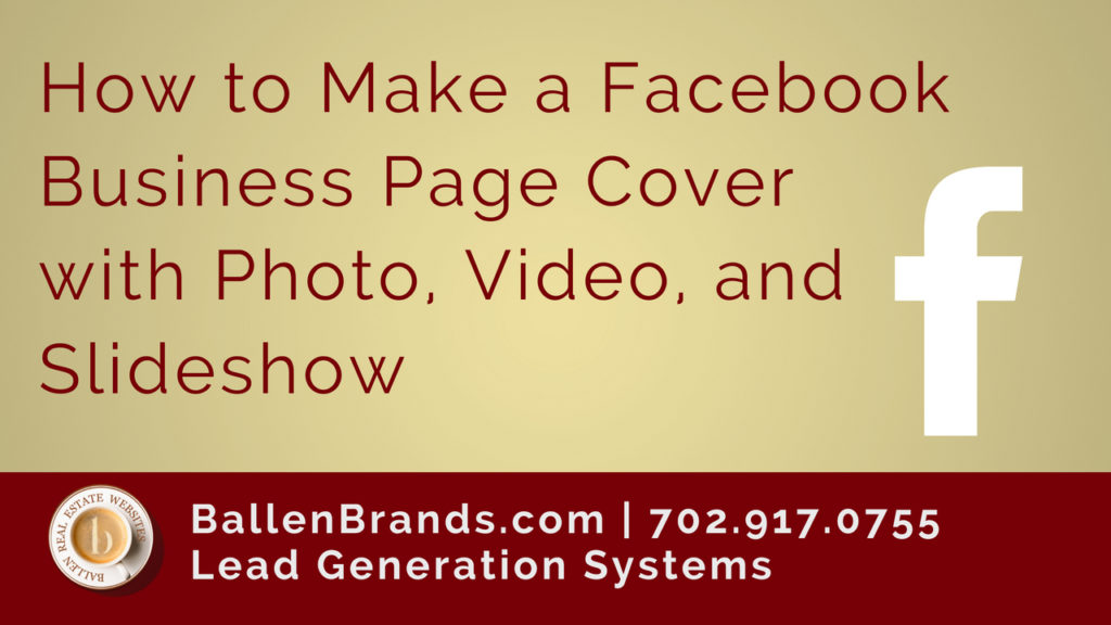 How To Make a Facebook Business Page Cover with Photo, Video and Slideshow