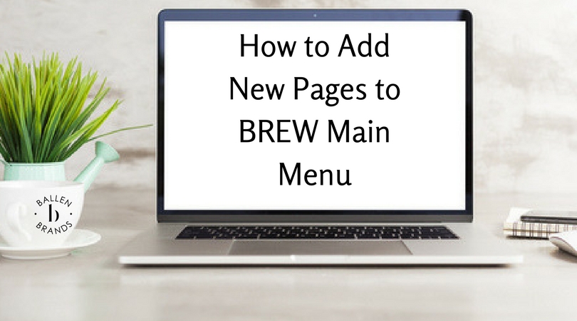 How to Add New Pages to BREW Main Menu