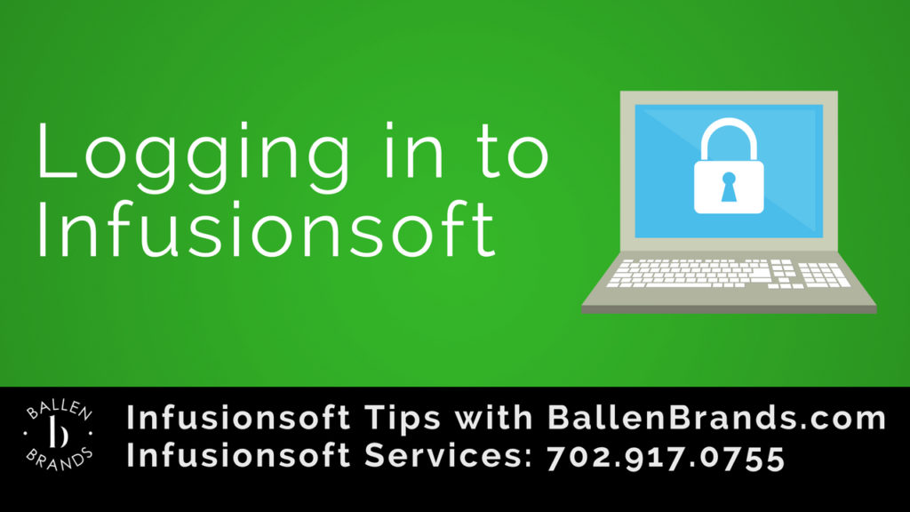 Infusionsoft – Logging in to Infusionsoft