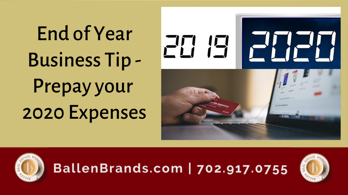 End of Year Business Tip - Prepay your 2020 Expenses