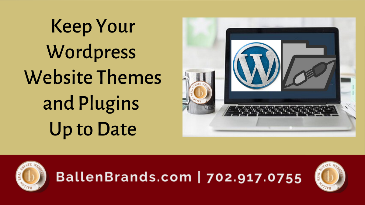 Keep Your Wordpress Website Themes and Plugins Up to Date