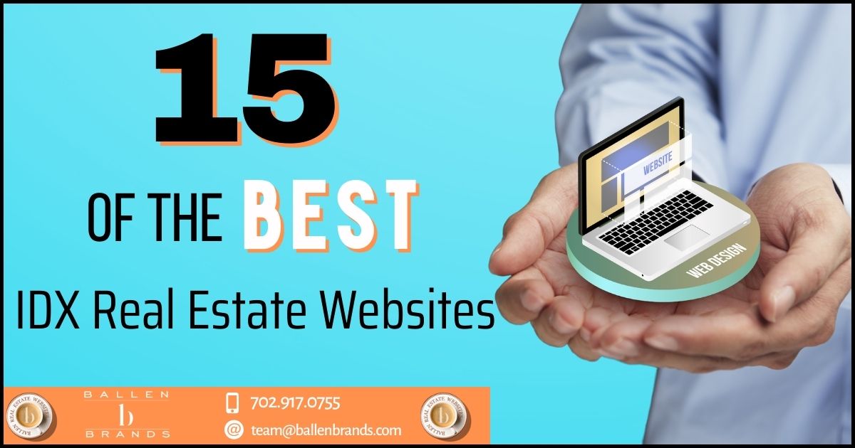 15 of the Best IDX Real Estate Websites - Ballen Brands