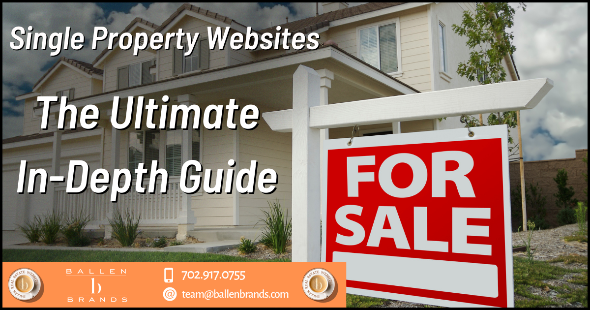 Single Property Websites: The Ultimate In-Depth Guide