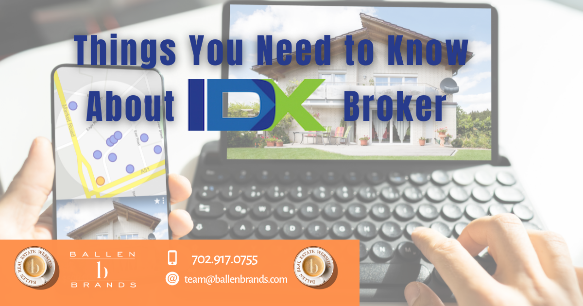 Things You Need to Know About IDX Broker [2021]